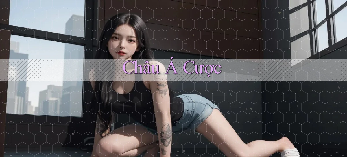 Châu Á Cược