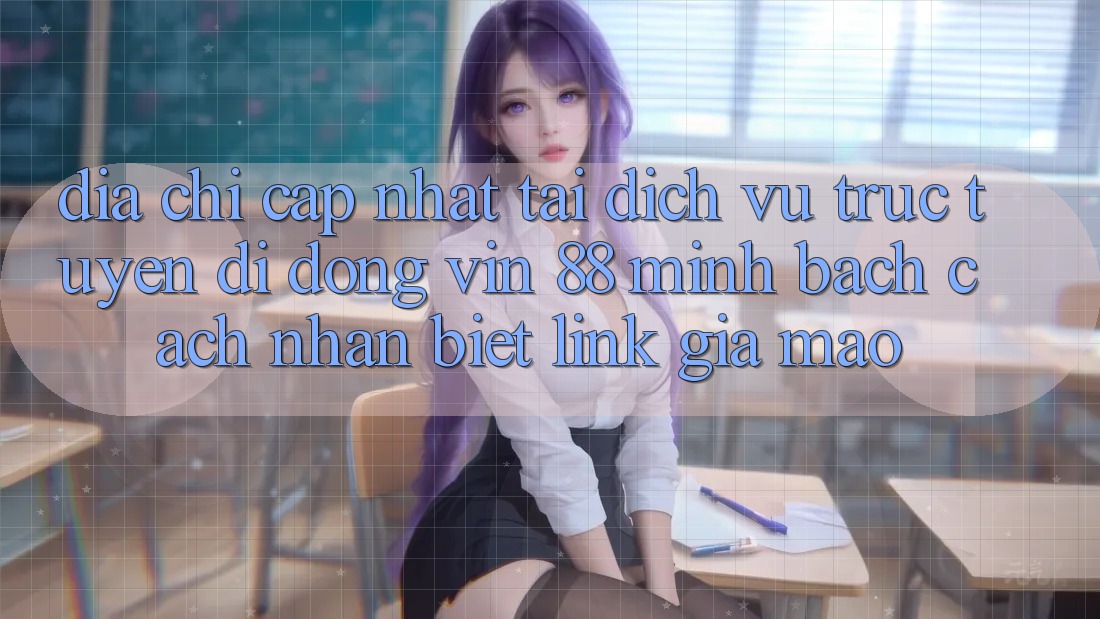 Địa Chỉ Cập Nhật Tải Dịch vụ trực tuyến di động Vin 88 Minh bạch - Cách Nhận Biết Link Giả Mạo Địa Chỉ Cập Nhật Tải Dịch vụ trực tuyến di động Vin 88 Minh bạch - Cách Nhận Biết Link Giả Mạo