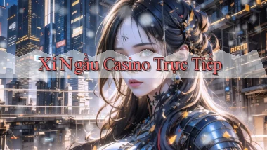 Xí ngầu Casino trực tiếp